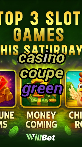 casino coupe green-buildcasinogames.igamblingorder.com