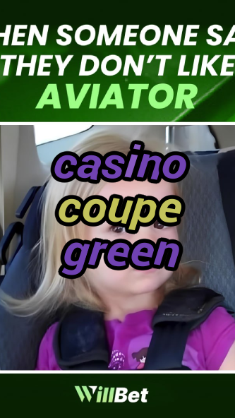 casino coupe green-buildcasinogames.igamblingorder.com
